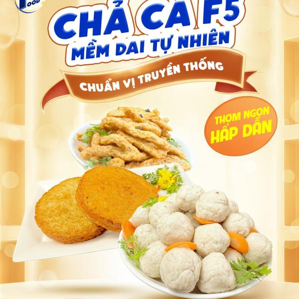 CHẢ CÁ F5 – MỀM DAI TỰ NHIÊN, GÓI TRỌN HƯƠNG VỊ TRUYỀN THỐNG VIỆT
